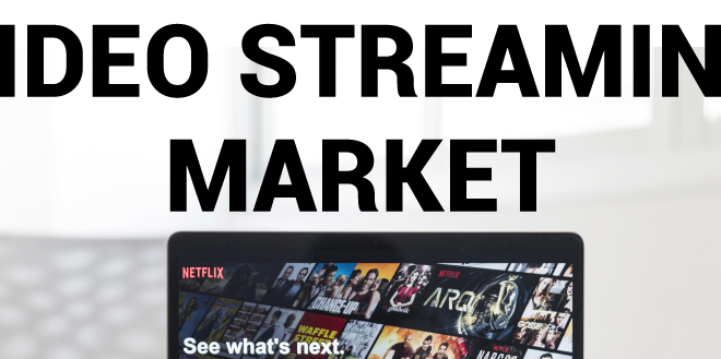 Video Streaming market