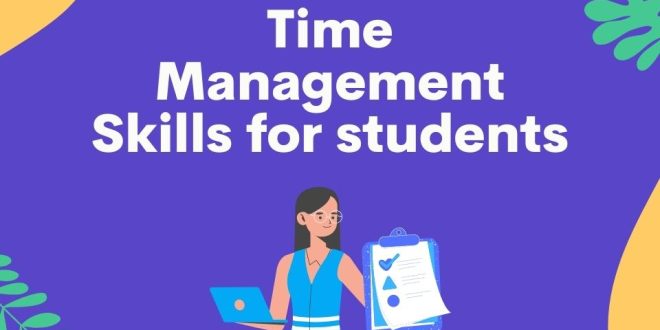 Time Management Skills for students www.myengineeringbuddy.com