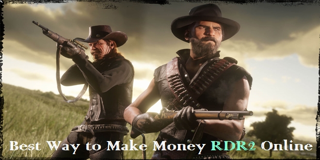 Best Way to make money RDR2 online